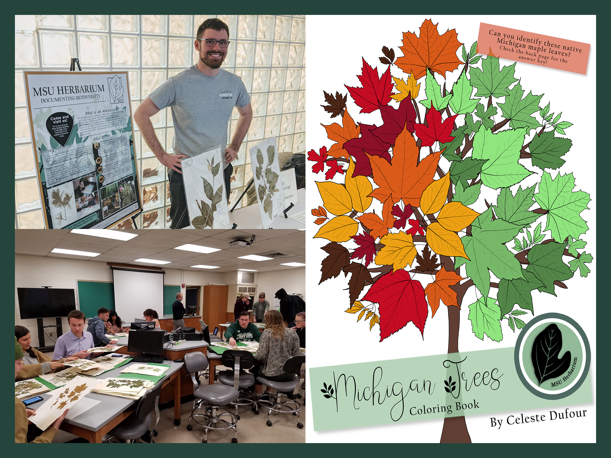 Top left: man at table with plants and a poster. Bottom left: classroom with students at desks. Right: colorful tree labelled "Michigan Trees Coloring Book by Celeste Dufour"